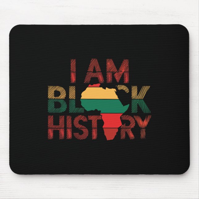 Ich bin schwarze Geschichte schwarze Geschichte Mo Mousepad (Vorne)