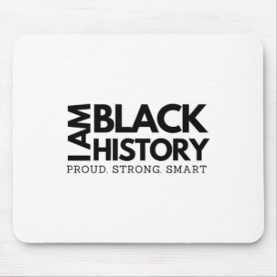 Ich bin schwarze Geschichte stolz auf starke Smart Mousepad