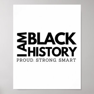 Ich bin schwarze Geschichte stolz auf starke Smart Poster
