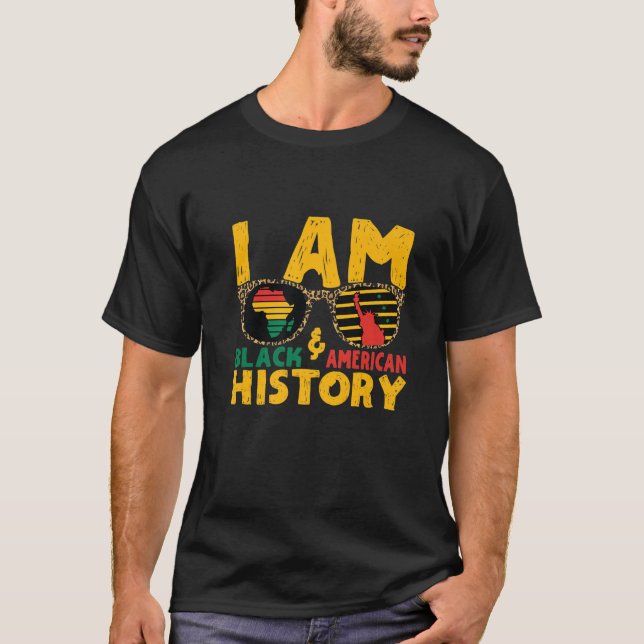 Ich bin schwarze Geschichte T-Shirt (Vorderseite)