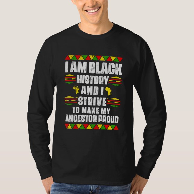 Ich bin schwarze Geschichte und ich versuche, mein T-Shirt (Vorderseite)