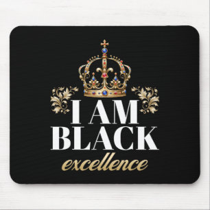 Ich bin schwarzer Exzellenz-König Afroamerikanisch Mousepad