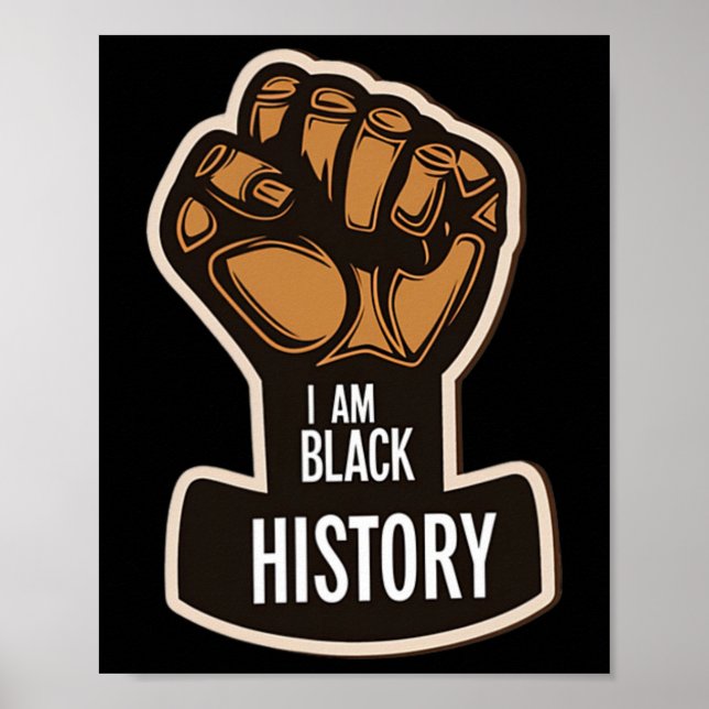 Ich bin Schwarzer Geschichtsmonat Afrikanischer St Poster (Vorne)