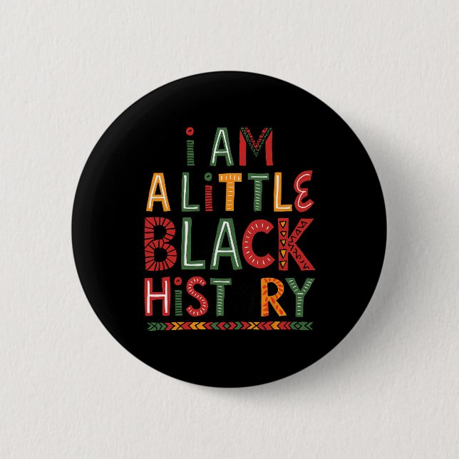 Ich bin Schwarzer Geschichtsmonat Afroamerikanisch Button (Vorderseite)