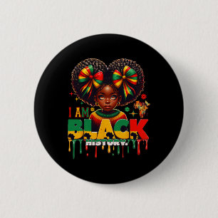 Ich bin Schwarzer Geschichtsmonat Afroamerikanisch Button