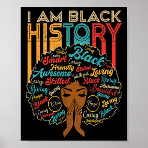 Ich bin Schwarzer Geschichtsmonat Afroamerikanisch Poster