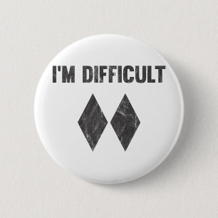 Ich bin schwierig Double Black Diamond Ski Snowboa Button