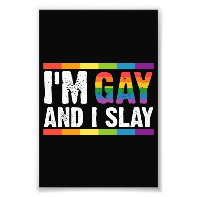 Ich bin schwul und sage LGBTQ-Gay Pride Fotodruck (Vorne)