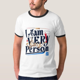 Ich bin sehr beschäftigt T - Shirt