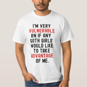 Ich bin sehr verletzlich Rn Goth Dark T-Shirt