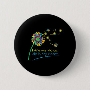 Ich bin seine Stimme, er ist mein Herz Autismus Be Button