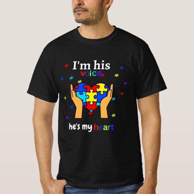 Ich bin seine Stimme, er ist mein Herz Autismus Be T-Shirt (Vorderseite)
