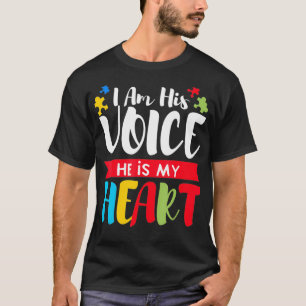 Ich bin seine Stimme, er ist mein Herz Autistische T-Shirt
