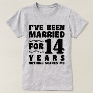 Ich Bin Seit 14 Jahren Verheiratet Hochzeitsfeier T-Shirt