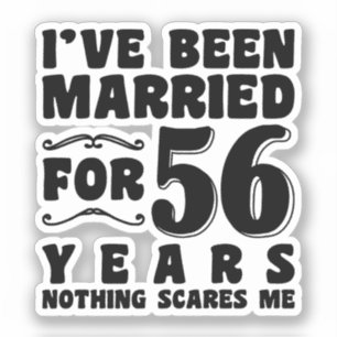 Ich Bin Seit 56 Jahren Verheiratet Ehemann Ehefrau Aufkleber