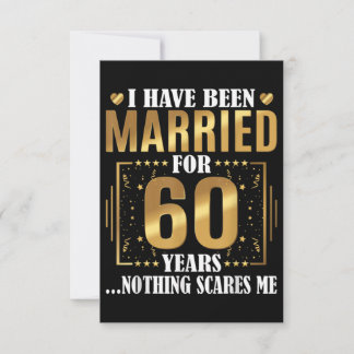 Ich bin seit 60 Jahren Verheiratet, 60. Hochzeit Mitteilungskarte