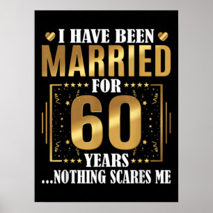 Ich bin seit 60 Jahren Verheiratet, 60. Hochzeit Poster