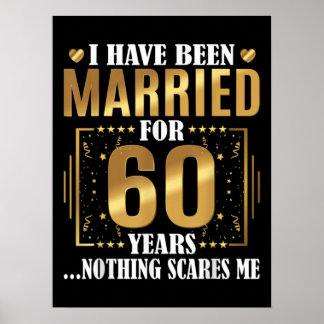 Ich bin seit 60 Jahren Verheiratet, 60. Hochzeit Poster