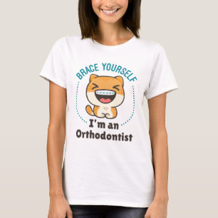 Ich bin selbst ein Kieferorthopädin T-Shirt