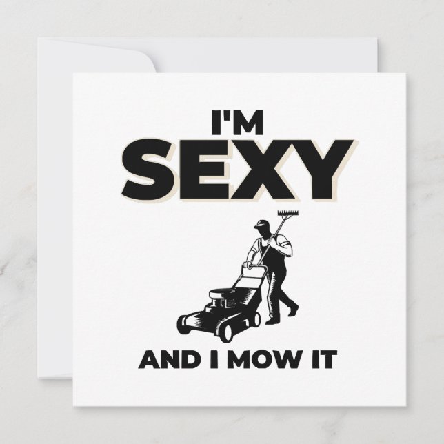 Ich bin sexy und mähe es (Vorderseite)