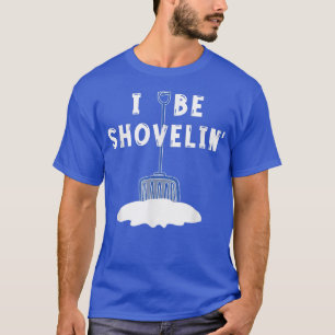 Ich bin Shovelin's lustiger Schneeschuh, der eine  T-Shirt