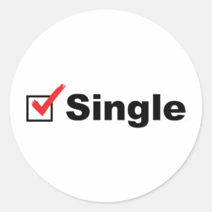 Ich bin Single und verfügbar Runder Aufkleber