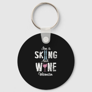 Ich bin Skifahrerin und Weinfrau Witziger Wein Lan Schlüsselanhänger