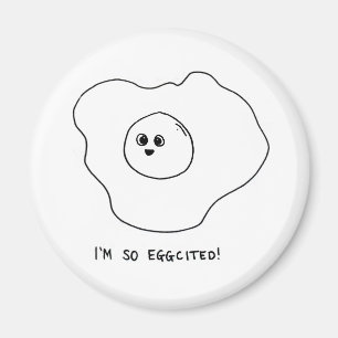 Ich bin so Eggcited Magnet
