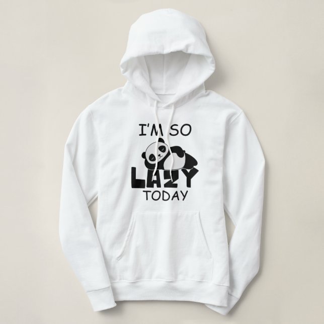 Ich bin so faul Heute Panda, Niedlich faule Schlaf Hoodie (Design vorne)