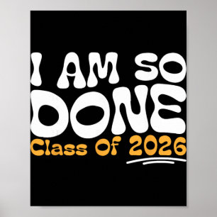 Ich bin so fertig Cl Von 2026 Senior Celebration Poster