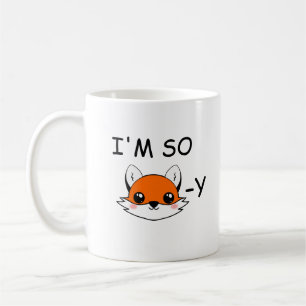 Ich bin so foxy-Tasse, lustige Fuchs-Tasse, lustig Kaffeetasse