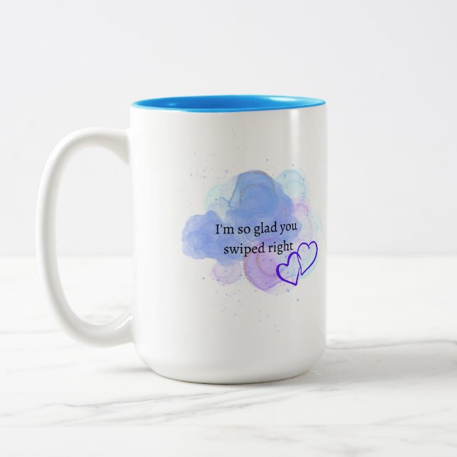 Ich bin so froh, dass du die richtige Tasse geschw (Links)