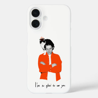 Ich bin so froh, dich zu sehen (nein) iPhone 16 hülle