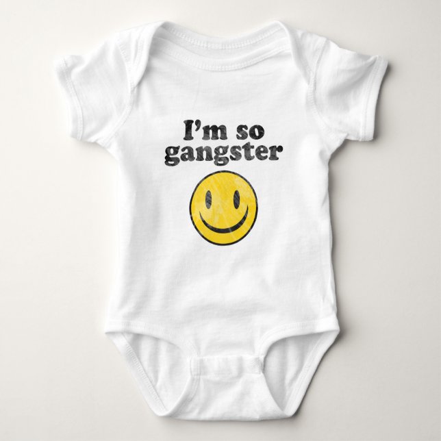 Ich bin so Gangster Baby Strampler (Vorderseite)