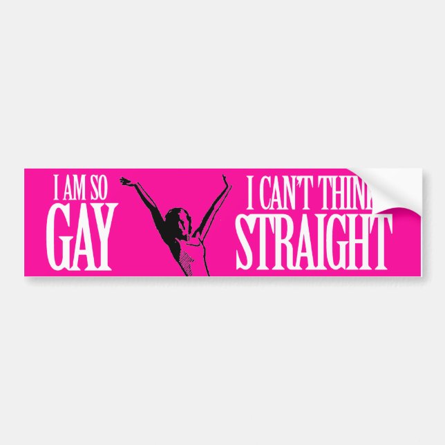ICH BIN SO GAY, DASS ICH NICHT RICHTIG DENKEN KANN AUTOAUFKLEBER (Vorne)