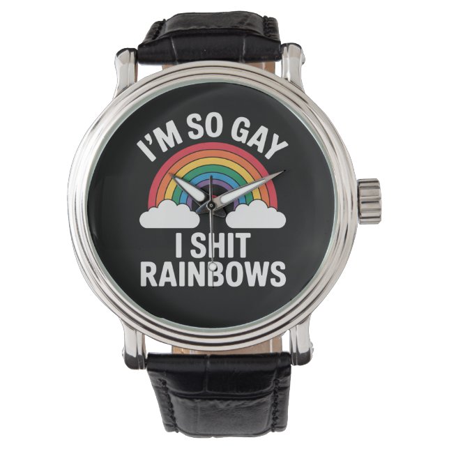 Ich bin so Gay Rainbows Funny LGBTQ Pride Ally Armbanduhr (Vorderseite)