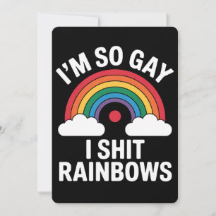 Ich bin so Gay Rainbows Funny LGBTQ Pride Ally Einladung