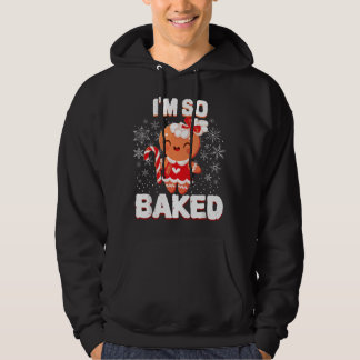 Ich bin so gebacken Lebkuchenmann Weihnachten Lust Hoodie