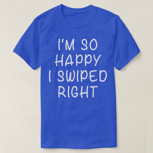 Ich bin so glücklich, dass ich richtig großes Gesc T-Shirt (Design vorne)