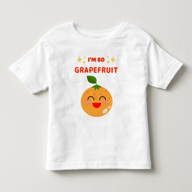 ICH BIN SO GRAPEFRUIT-T - Shirt (Vorderseite)