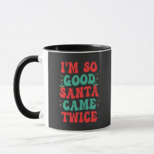 Ich bin so gut Weihnachtsfest zweimal Weihnachten Tasse