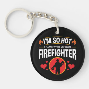 Ich bin so heiß, dass ich mit meinem eigenen Feuer Schlüsselanhänger