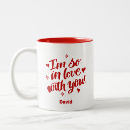 Ich bin so in Liebe mit dir Zweifarbige Tasse