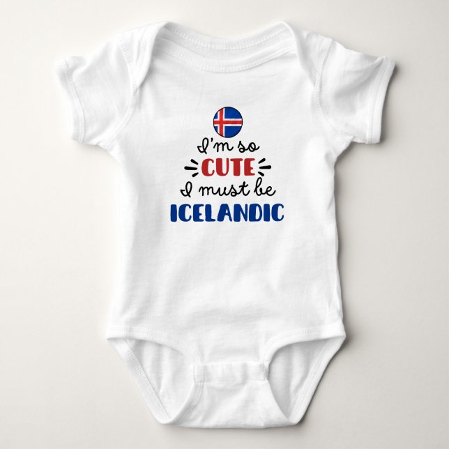 Ich bin so niedlich, dass ich Isländisch sein muss Baby Strampler (Vorderseite)