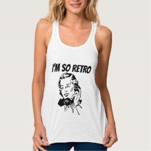 ICH BIN SO RETRO, HAUSEWIFE DER 50er Jahre Ladys T Tank Top