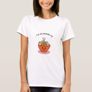 Ich bin so romantisch T-Shirt