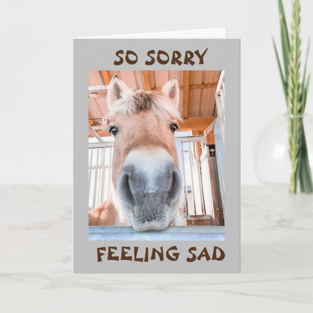 ICH BIN SO **SAD** UND SO **SORRY** CARD KARTE (Vorderseite)