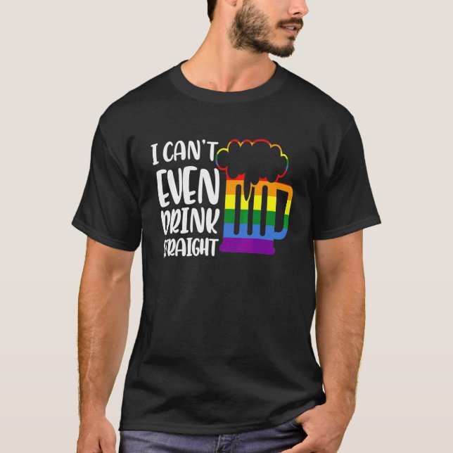 Ich bin so schwul, dass ich nicht mal gerade Bier  T-Shirt (Vorderseite)