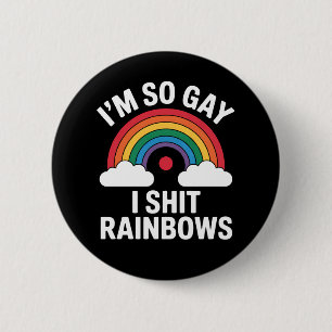 Ich bin so schwul Regenbogen Lustig LGBTQ Pride Al Button
