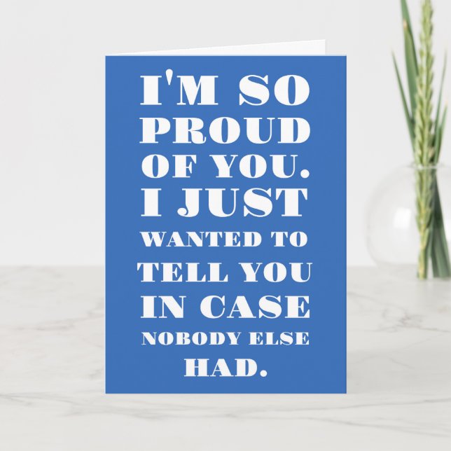 Ich bin so stolz auf dich karte (Vorderseite)